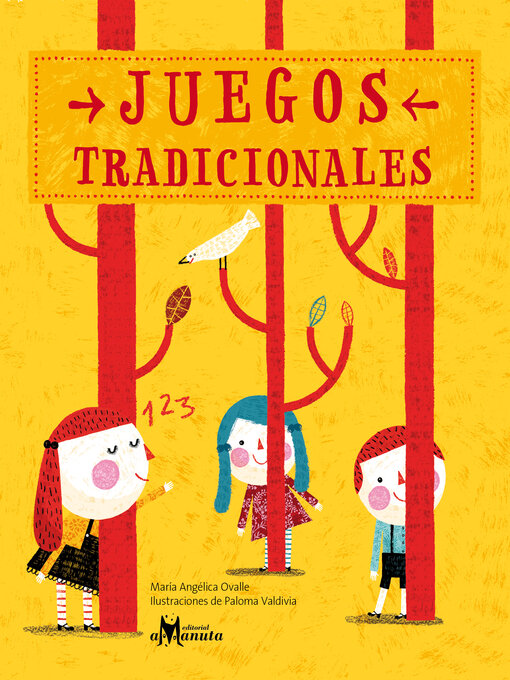 Title details for Juegos tradicionales by María Angélica Ovalle - Wait list